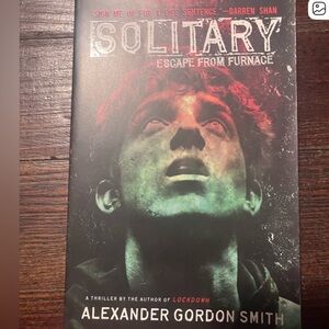 Solitary by Alexander Gordon Smith Book